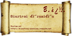 Bisztrai Ézsaiás névjegykártya